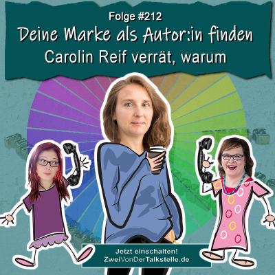 episode DZVDT #212 - Deine Marke als Autor:in finden – Carolin Reif verrät, warum artwork