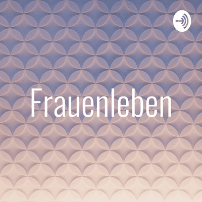 episode Faszinierende Frauen im Interview artwork