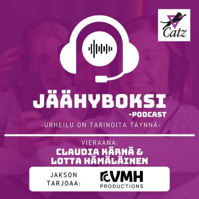 episode Jäähyboksi S2E5: Claudia Kärnä & Lotta Hämäläinen I Catz Lappeenranta artwork