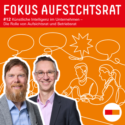 episode #12 Künstliche Intelligenz im Unternehmen – Die Rolle von Aufsichtsrat und Betriebsrat artwork