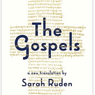 Episode 619: Sarah Ruden - The Gospels: A New Translation