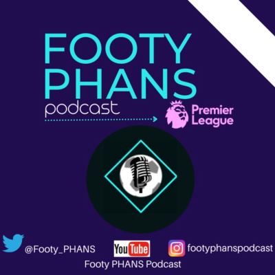 Footy PHANS Podcast