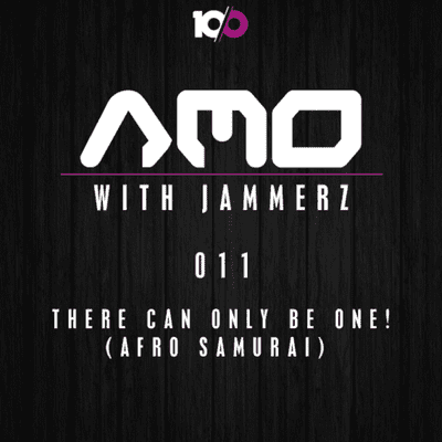 episode AMO 011: There can only be One! (Afro Samurai) artwork