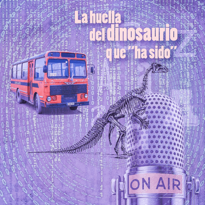 episode La huella del dinosaurio que "ha sido" artwork