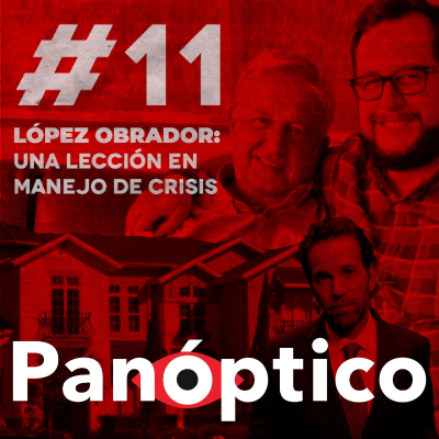 episode López Obrador: Una lección en manejo de crisis artwork
