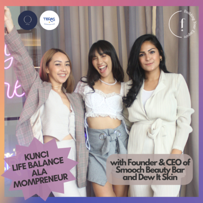 episode Deep Talk Mompreneur's Journey Bareng Founder & CEO Smooch Beauty Bar dan Dew It Skin artwork