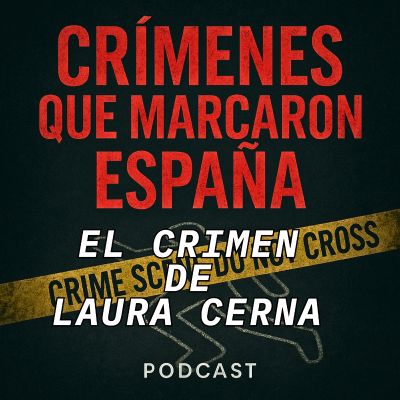 episode La maleta del Guadalquivir. El Crimen que horrorizó Sevilla. El crimen de Laura Cerna artwork