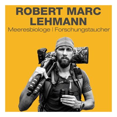 episode 15 ROBERT MARC LEHMANN (Meeresbiologe, Forschungstaucher, Abenteurer) artwork