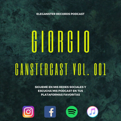 DJ Giorgio - Ganstercast