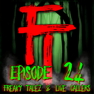 episode FREAKY TALEZ PODCAST - EPISODE 24 - WITH SPECIAL GUEST SAMMY RUIZ - HOSTED BY TONY A. DA WIZARD artwork