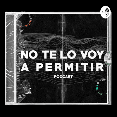 No te lo voy a permitir