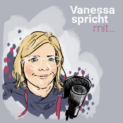 Vanessa spricht mit ...