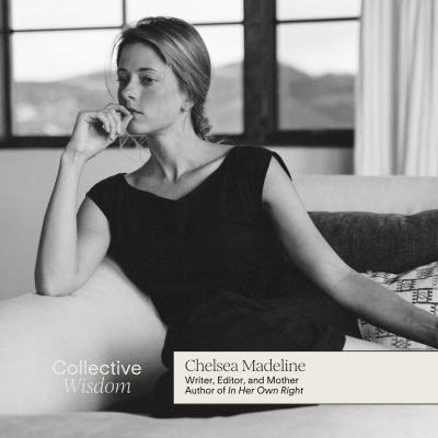 episode In Her Own Right: Cultivating Self-Trust & Making our Dreams Tangible — with Chelsea Madeline artwork