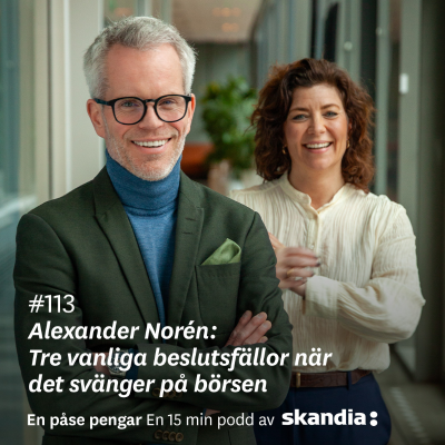 episode #113 Alexander Norén: Tre vanliga beslutsfällor när det svänger på börsen artwork
