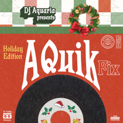 episode AQuik Fix Mixtape Series | Holidays '24 Edition artwork