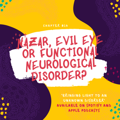 episode Chapter 18- Nazar, Evil Eye or Functional Neurological Disorder? artwork