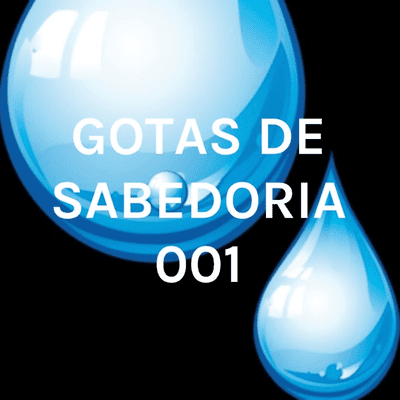 GOTAS DE SABEDORIA 001