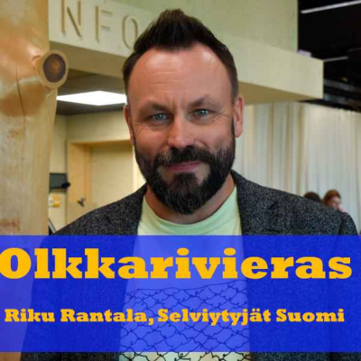 episode Olkkarivieras: Riku Rantala "En usko, että hirveän hyvin selviäisin" artwork