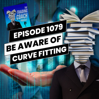 episode 1079 - Be Aware of Curve Fitting artwork