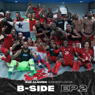 episode B-side Ep.2: La remontada de Panamá y plenas artwork