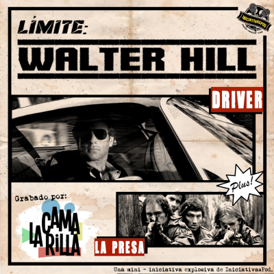 episode Límite: Walter Hill... Driver y La presa artwork