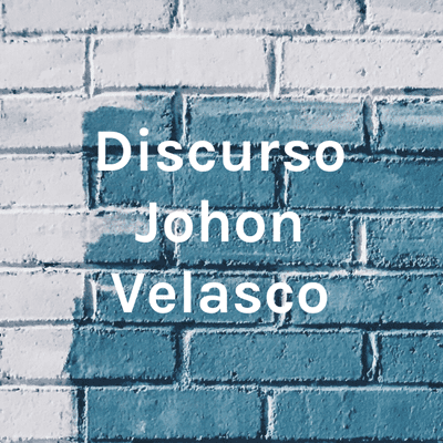 episode Discruso Johon Velasco artwork