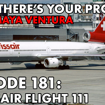 episode Episode 181: Swissair Flight 111 artwork