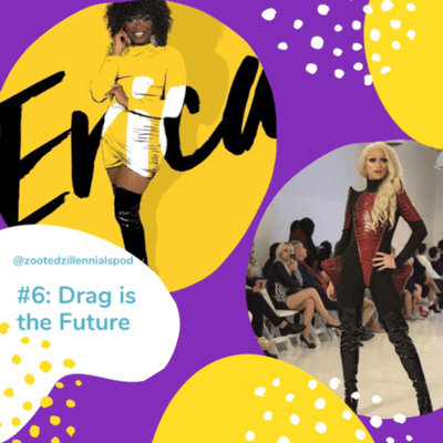 episode #6: Drag is the Future artwork