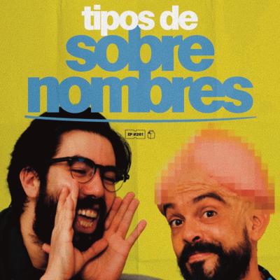 episode Tipos de apodos | 260 artwork