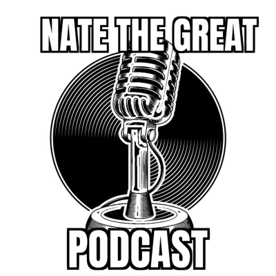 episode NATE THE GREAT- PODCAST artwork