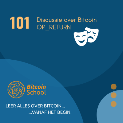 episode Les 101 - Discussie rondom Bitcoin | OP_RETURN artwork
