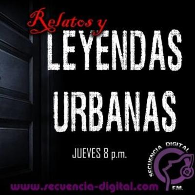 episode Relatos y Leyendas urbanas ( La llorona) Ruben y Damiana artwork