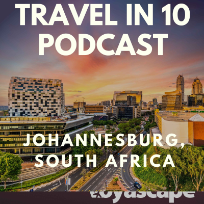 episode Johannesburg Uncovered: The Gateway to South Africa artwork