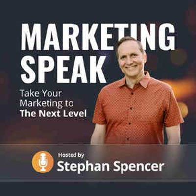 episode 500. Building Relevance and Resilience into Your SEO with Stephan Spencer artwork