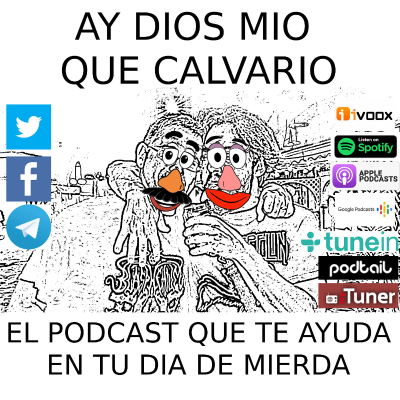 episode Ay Dios mio que Calvario Podcast – 00076 artwork
