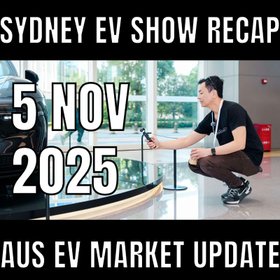 episode Sydney EV Show Recap, Zeekr 7GT Reveal & Australian EV Market Update artwork