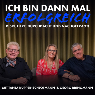 episode Georg Bringmann | Erfolg durch Neuanfang artwork