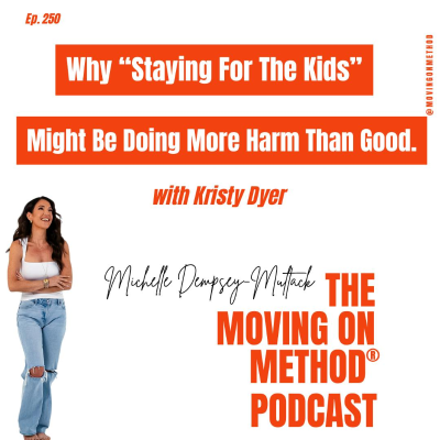 episode Why 'Staying For The Kids' Might Be Doing More Harm Than Good, With Guest Kristy Dyer artwork
