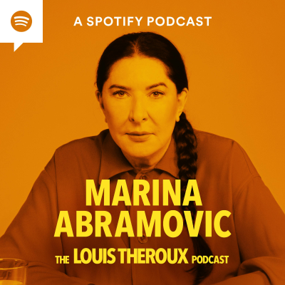 episode S6 EP7: Marina Abramovic on the relationship between performance and pain, never feeling loved in her childhood, and harmful conspiracies artwork