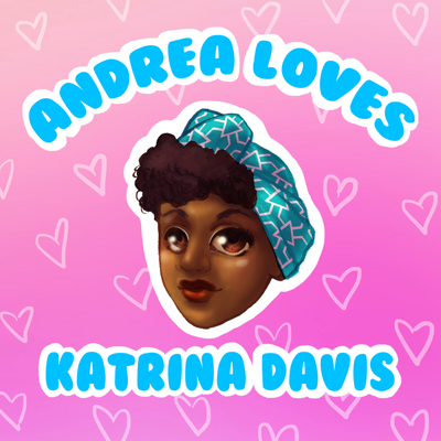 episode Ep 34: Andrea Loves Katrina Davis - Black Nerds and Interracial Dating artwork