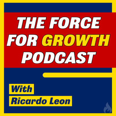 Imagen de portada del programa Force For Growth Podcast