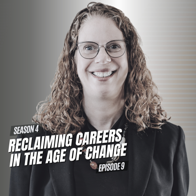 episode Reclaiming Careers in the Age of Change artwork