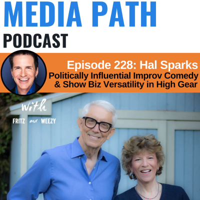 episode Politically Influential Improv Comedy & Show Biz Versatility In High Gear with Hal Sparks artwork