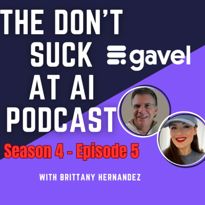 episode Gavel Exec & The Future of Legal Tech with Brittany Hernandez, Head of Legal Innovation artwork