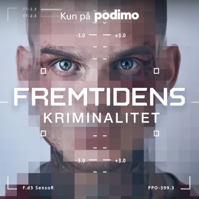 Fremtidens kriminalitet