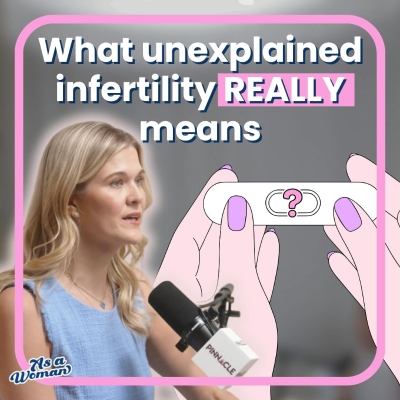 episode Unexplained Infertility: What It Is and What to Do Next artwork