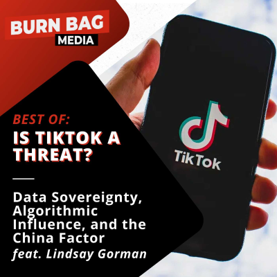 episode BEST OF: Is TikTok a Threat? Data Sovereignty, Algorithmic Influence, and the China Factor with Lindsay Gorman, Senior Fellow at GMF Tech artwork