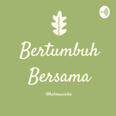 Bertumbuh Bersama