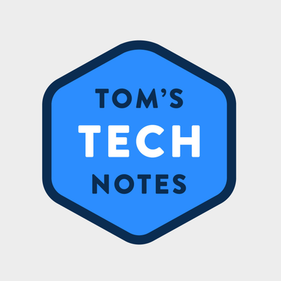 Tom's Tech Notes