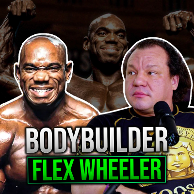episode Bodybuilding Legend: The Flex Wheeler Interview artwork